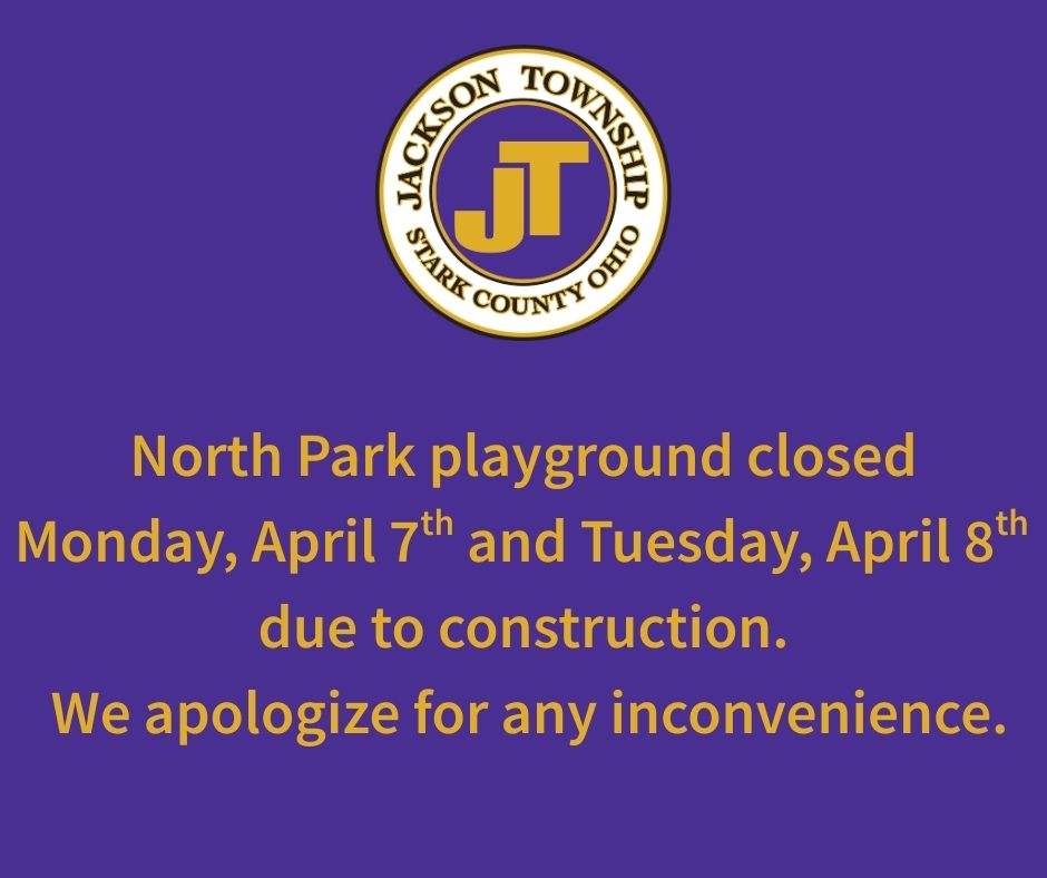 North Park playground closed Monday, April 7th & 8th due to construction. We apologize for any inconvience